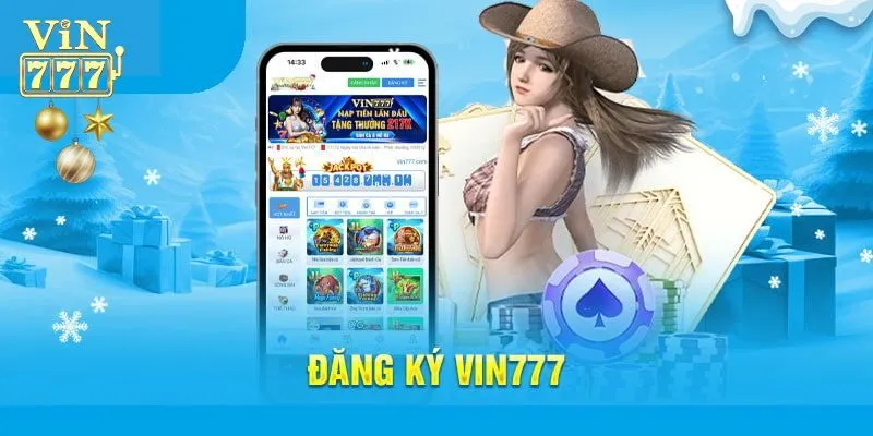 Điều kiện đăng ký Vin777