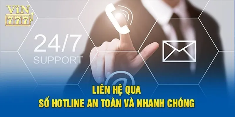 Liên hệ Vin777 qua Hotline